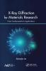 X-Ray Diffraction for Materials Research