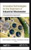 Innovative Technologies for the Treatment of Industrial Wastewater