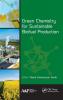 Green Chemistry for Sustainable Biofuel Production