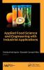 Applied Food Science and Engineering with Industrial Applications