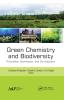 Green Chemistry and Biodiversity