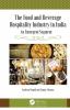 Food and Beverage Hospitality Industry in India