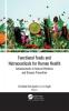 Functional Foods and Nutraceuticals for Human Health