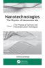 Nanotechnologies: The Physics of Nanomaterials