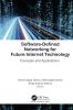 Software-Defined Networking for Future Internet Technology