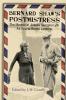 Bernard Shaw's Postmistress: The Memoir of Jisbella Georgina Lyth as told to Romie Lambkin