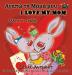 I Love My Mom: Greek English Bilingual Edition (Greek English Bilingual Collection)