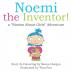 Noemi the Inventor!: A Stories About Girls Adventure...