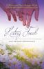 Lasting Touch: A mother and son's journey of joy challenges sadness and discovery