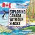 Exploring Canada With Our Senses