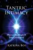 Tantric Intimacy: Discover the Magic of True Connection