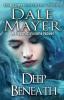 Deep Beneath: A Psychic Vision Novel: 15