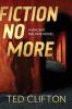 Fiction No More: 3 (Vincent Malone)