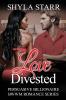 Love Divested: 2 (Persuasive Billionaire Bwwm Romance)