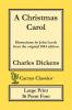 A Christmas Carol (Cactus Classics Large Print): In Prose Being A Ghost Story of Christmas; 16 Point Font; Large Text; Large Type; Illustrated