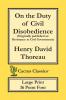 On the Duty of Civil Disobedience (Cactus Classics Large Print): Resistance to Civil Government; 16 Point Font; Large Text; Large Type