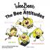 Wee Bees and The Bee Attitudes