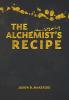 The Alchemist's Recipe