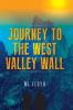 Journey to the West Valley Wall