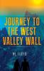 Journey to the West Valley Wall