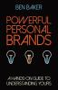 Powerful Personal Brands