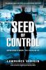 Seed of Control: Generations to Execute: 2 (Dark Seed Trilogy)