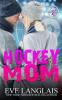 Hockey Mom: 2 (Killer Moms)