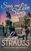 Sing Me a Love Song: a clean sweet romance: 1 (A Light & Love Romance)