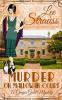 Murder on Mallowan Court: a cozy historical 1920s mystery: 14 (Ginger Gold Mystery)