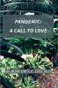 Pandemic: A Call to Love