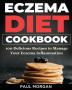 Eczema DIet Cookbook: 100 Delicious Recipes to Manage your Eczema Inflammation