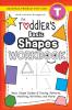 The Toddler's Basic Shapes Workbook