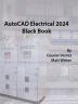 AutoCAD Electrical 2024 Black Book