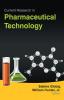 Current Research in Pharmaceutical Technology