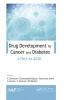 Drug Development for Cancer and Diabetes