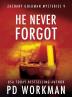 He Never Forgot: 9 (Zachary Goldman Mysteries)