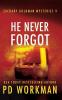 He Never Forgot: 9 (Zachary Goldman Mysteries)