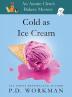 Cold as Ice Cream: 13 (Auntie Clem's Bakery)