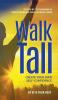 Walk Tall