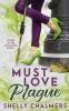 Must Love Plague: 1 (Sisters of the Apocalypse)