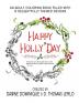 Happy Holly'Day Adult Coloring Book