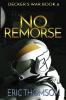 No Remorse: 6 (Decker's War)