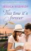 This Time It's Forever: 1 (Prince Edward Island Love Letters & Legends)