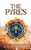 The Pyres: 3 (Sword and Sorcery)