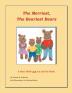 The Merriest The Beariest Bears: A Story Book and an Activity Book