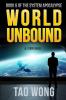 World Unbound: An Apocalyptic LitRPG: 6 (System Apocalypse)