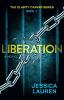 Liberation: 1 (The Clarity Carver)