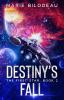 Destiny's Fall: 2 (The First Star)