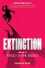 Extinction Book 2: Revolt of the Angels: 6 (The Adventures of V)