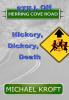 Still on Herring Cove Road: Hickory Dickory Death: 2